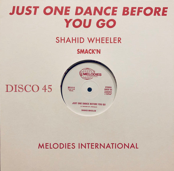 Shahid Wheeler – Just One Dance Before You Go 🇺🇸