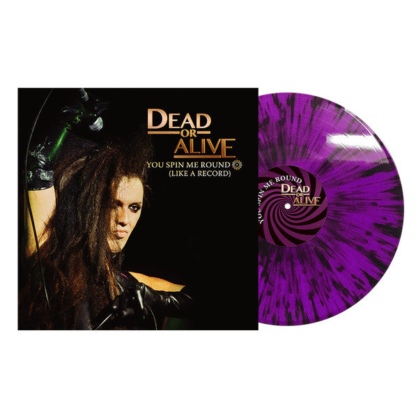 Dead or Alive – You Spin Me Round (Purple/Black Splatter Vinyl) 🇺🇸