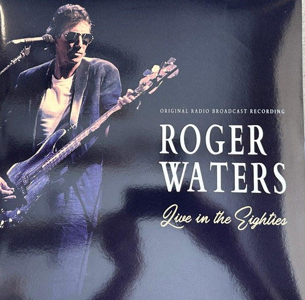 Roger Waters – Live in the Eighties 🇺🇸