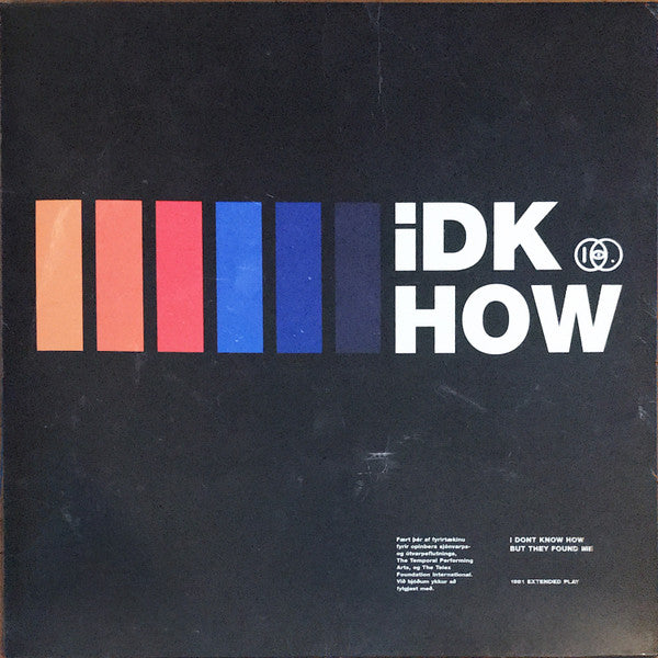 I Dont Know How but They Found Me – 1981 Extended Play 🇺🇸