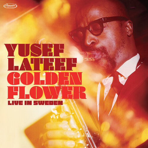 Yusef Lateef – Golden Flower: Live in Sweden (2LP/180G) (RSD) 🇺🇸