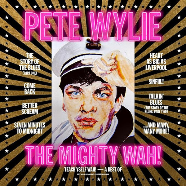 Pete & the Mighty Wah! Wylie – Teach Yself Wah! - a Best of Pete Wylie & the Mighty Wah! 🇺🇸