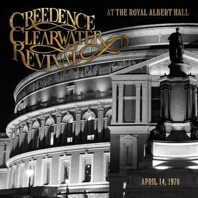 Creedence Clearwater Revival – At the Royal Albert Hall 🇺🇸