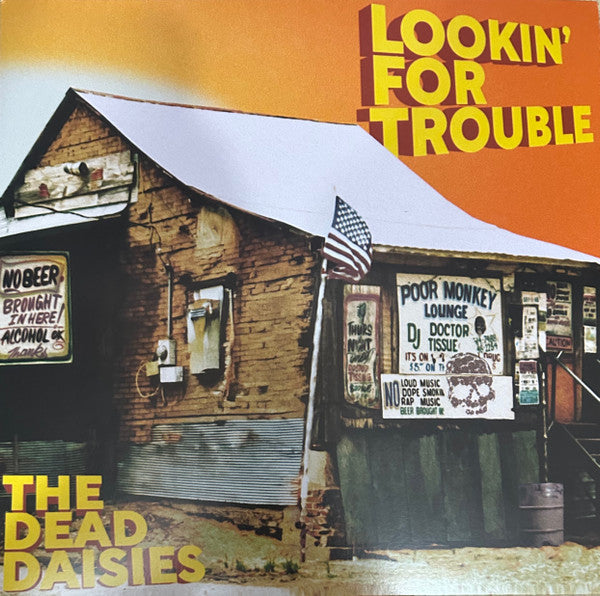 Dead Daisies – Lookin for Trouble 🇺🇸