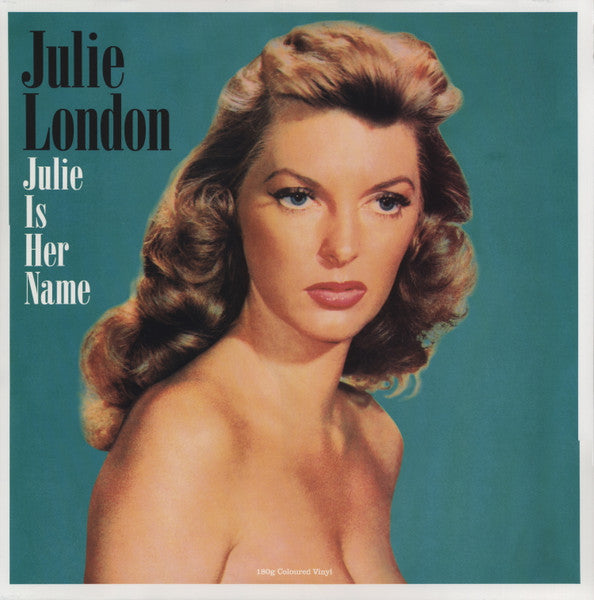 Julie London – Julie is Her Name (Green Vinyl/180G) 🇺🇸