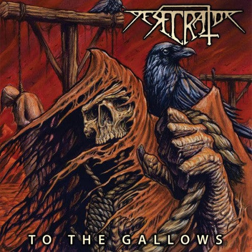 Desecrator – To the Gallows 🇺🇸