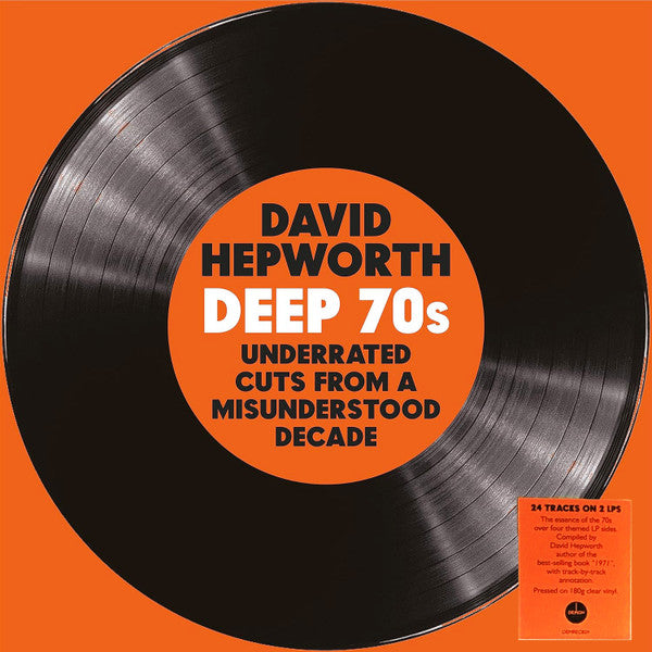Various Artists – David Hepworth's Deep 70S – Underrated Cuts from a Misunderstood Decade (180G/Clear Vinyl) 🇺🇸