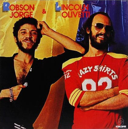 Robson Jorge / Lincoln Olivetti – Robson Jorge & Lincoln Olivetti 🇺🇸