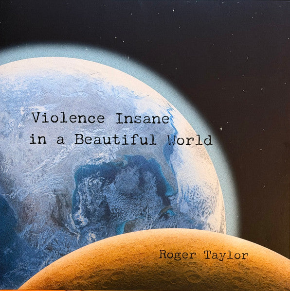 Roger Taylor – Violence Insane in a Beautiful World (180G/Earth Blue Vinyl) 🇺🇸