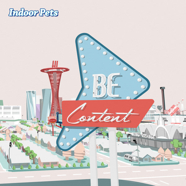 Indoor Pets – Be Content (White Vinyl/DL) 🇺🇸