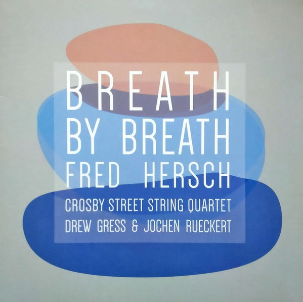 Fred Hersch – Breath by Breath 🇺🇸