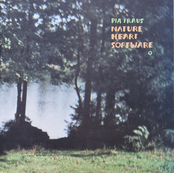 Pia Fraus – Nature Heart Software (20TH Anniversary) 🇺🇸