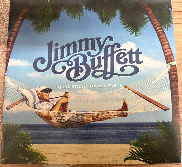 Jimmy Buffett – Equal Strain on All Parts (Electric Blue Vinyl/2LP) 🇺🇸