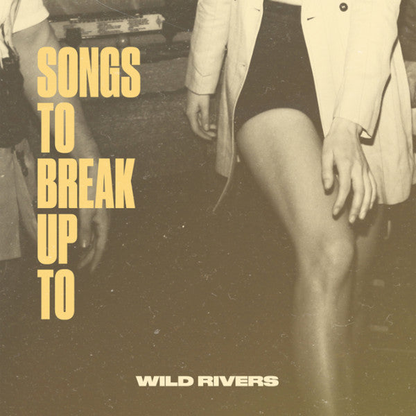 Wild Rivers – Songs to Break Up to (EP) (Mikly Clear/140g) 🇺🇸