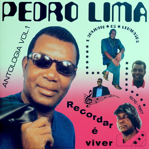 Pedro Lima – Recordar E Viver: Antologia VOL. 1 🇺🇸
