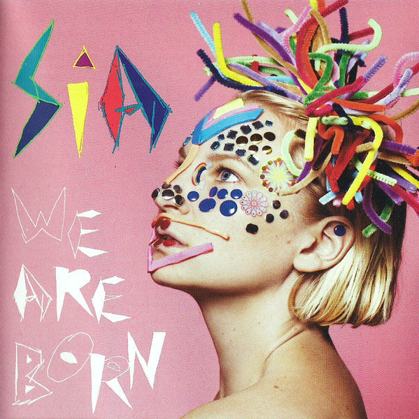 Sia – We Are Born 🇺🇸