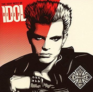 Billy Idol – The Very Best Of Billy Idol: Idolize Yourself