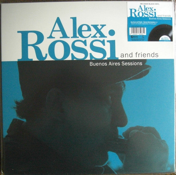 Alex & Friends Rossi – Buenos Aires Sessions 🇺🇸