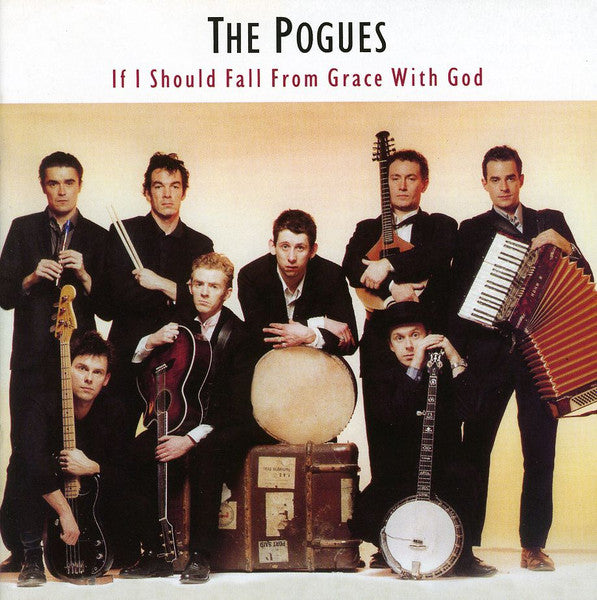 Pogues – If I Should Fall from Grace with God (180G) 🇺🇸