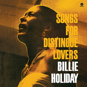 Billie Holiday – Songs for Distingue Lovers 🇺🇸