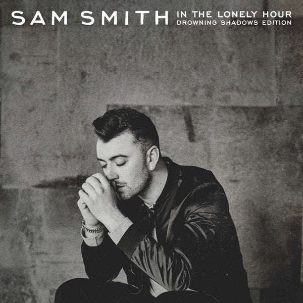 Sam Smith – In the Lonely Hour (Drowning Shadows Edition) 🇺🇸