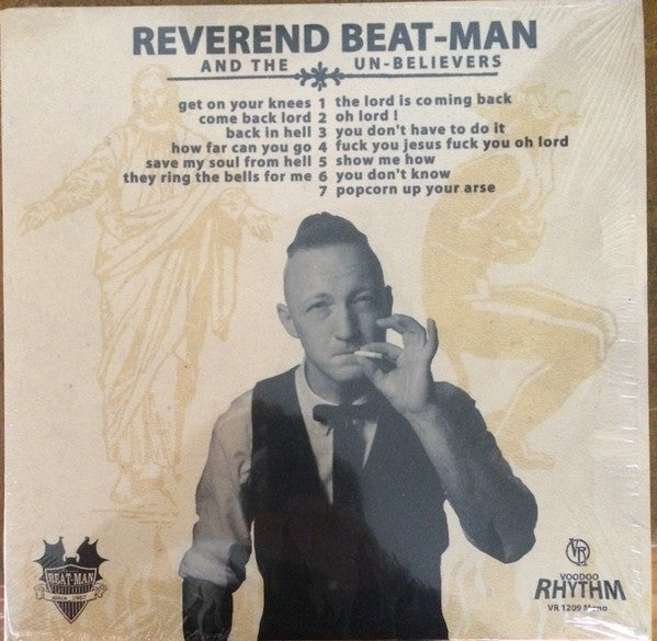 Reverend Beat-man and the Un-believers – Get on Your Knees (LP + CD) 🇺🇸