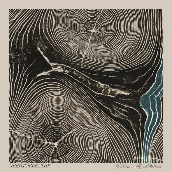Needtobreathe – Rivers in the Wasteland 🇺🇸