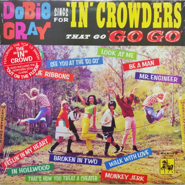 Dobie Gray – Sings for in Crowders That Go Go-go 🇺🇸