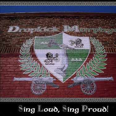 Dropkick Murphys – Sing Loud Sing Proud 🇺🇸