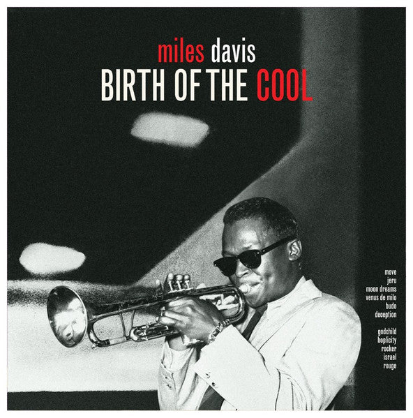 Miles Davis – Birth of Cool 🇺🇸