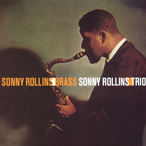 Sonny Rollins – Brass / Trio (180G) 🇺🇸