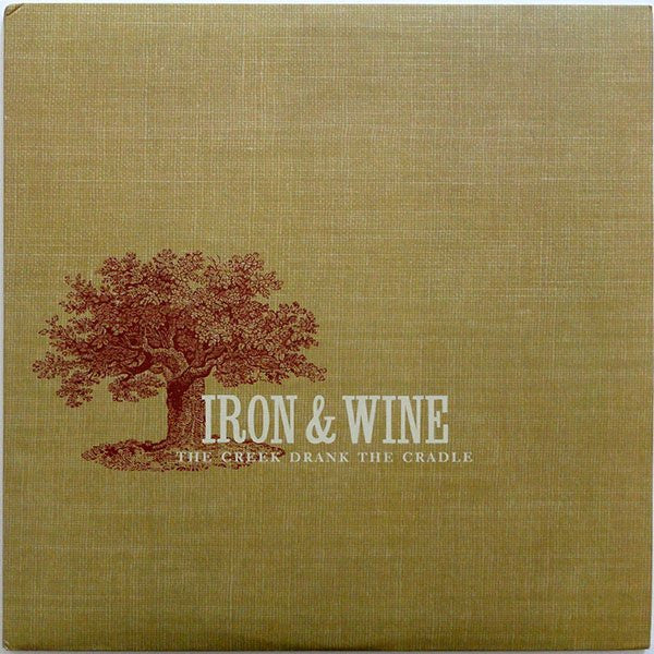 Iron & Wine – Creek Drank the Cradle 🇺🇸