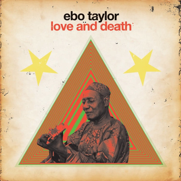 Ebo Taylor – Love & Death 🇺🇸
