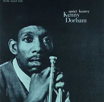 Kenny Dorham – Quiet Kenny 🇺🇸
