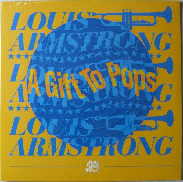 Wonderful World of Louis Armstrong All Stars – Original Grooves: a Gift to Pops 🇺🇸