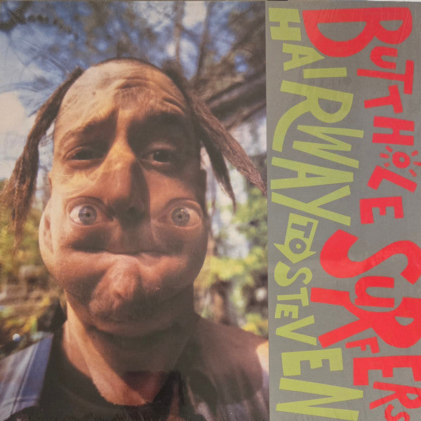 Butthole Surfers – Hairway to Steven 🇺🇸