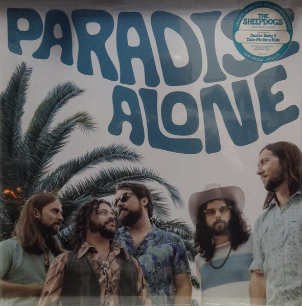 Sheepdogs – Paradise Alone (Blue Ocean Vinyl) (I) 🇺🇸