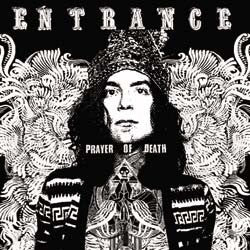 Entrance – Prayer of Death 🇺🇸