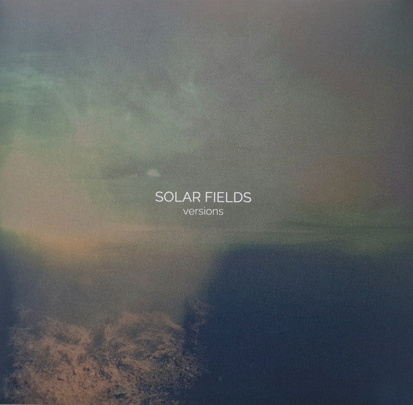 Solar Fields – Versions (2LP) 🇺🇸