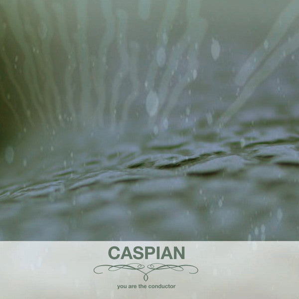Caspian – You Are the Conductor 🇺🇸