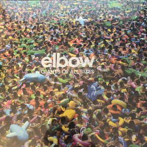 Elbow – Giants of All Sizes 🇺🇸
