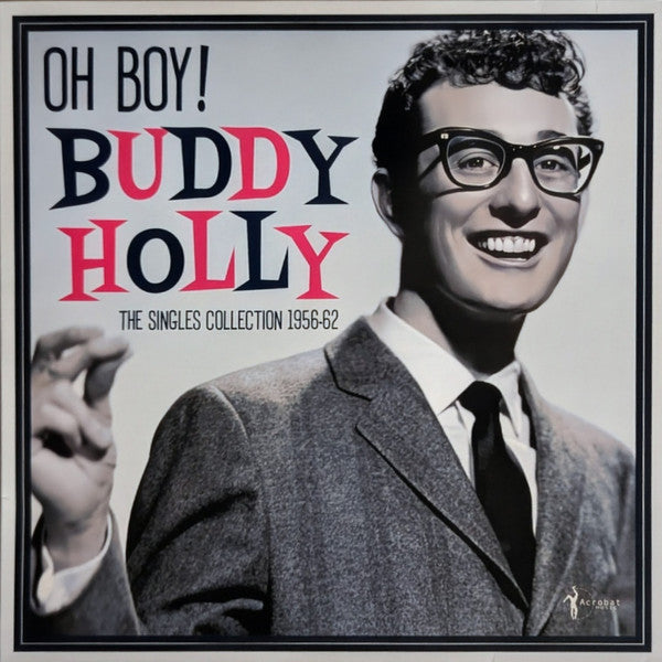 Buddy Holly – Oh Boy!: Singles Collection 1956-59 🇺🇸