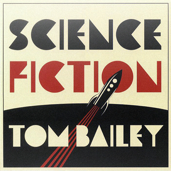 Tom Bailey – Science Fiction 🇺🇸