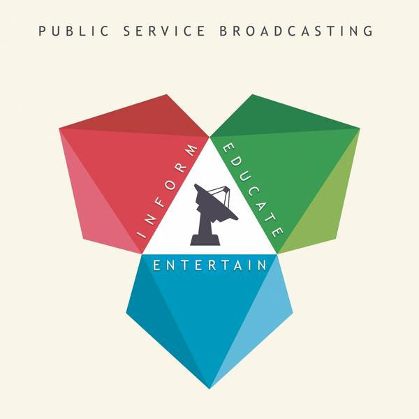 Public Service Broadcasting – Inform Educate Entertain 🇺🇸