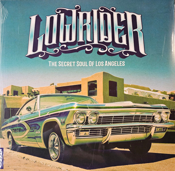 Various Artists – Lowrider - Secret Soul of Los Angeles 🇺🇸