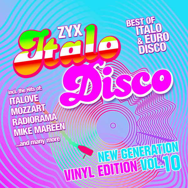 Various Artists – Zyx Italo Disco New Generation Vol. 10 🇺🇸