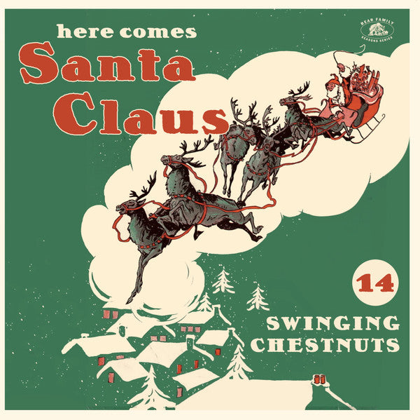 Various Artists – Here Comes Santa Claus: 14 Swinging Chestnuts 🇺🇸