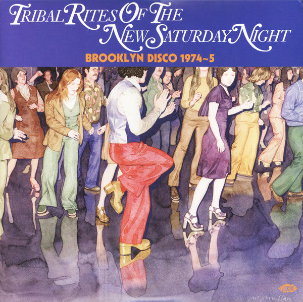 Various Artists – Tribal Rites of the New Saturday Night, Brooklyn Disco 1974-5 🇺🇸