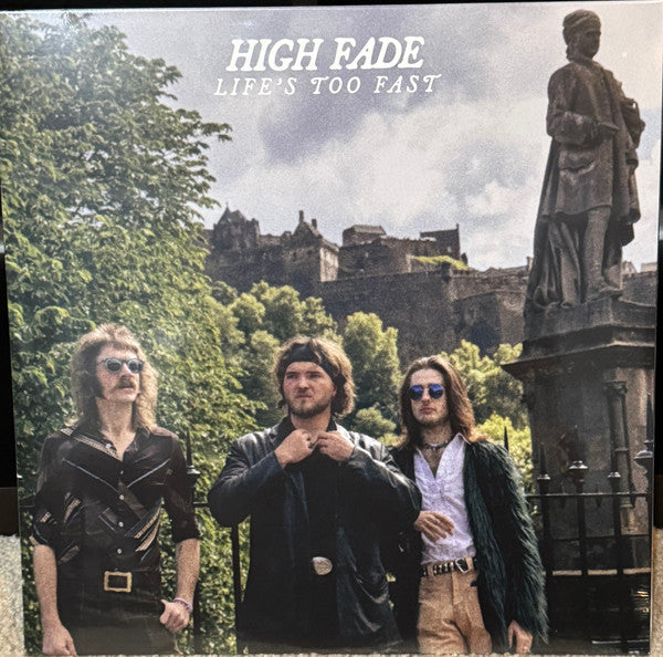 High Fade – Life's Too Fast 🇺🇸