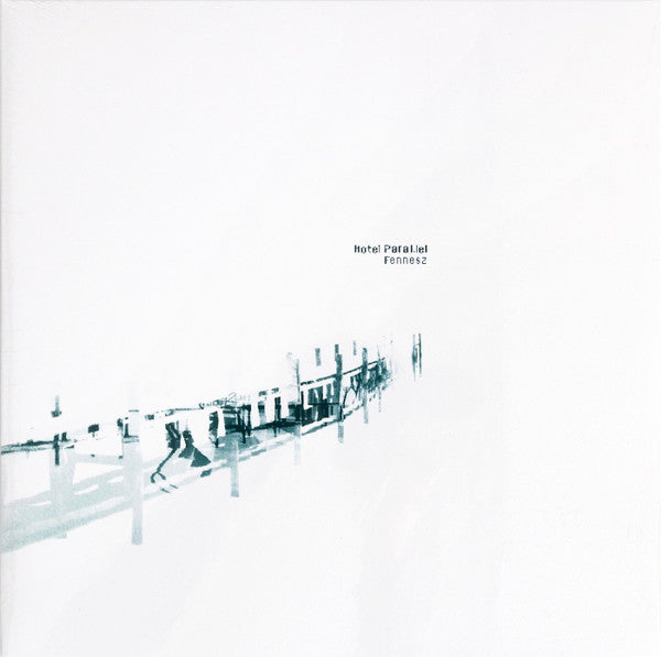 Fennesz – Hotel Paral.lel 🇺🇸